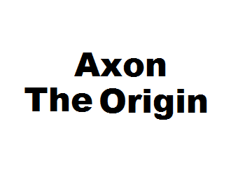 Axon The Origin